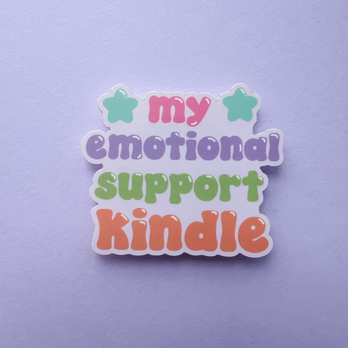 My Emotional Support Kindle Sticker
