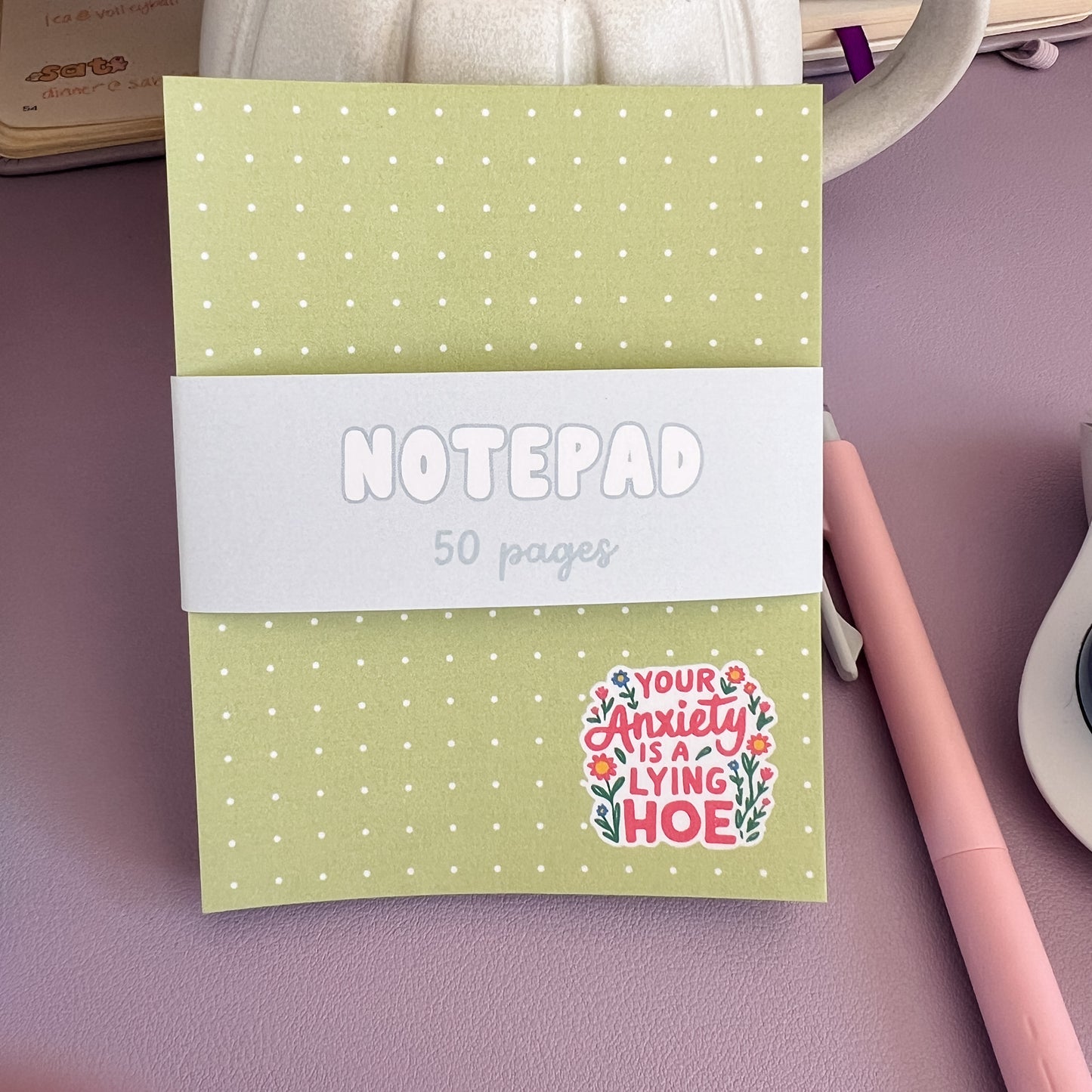 Your Anxiety is a Lying Hoe Notepad