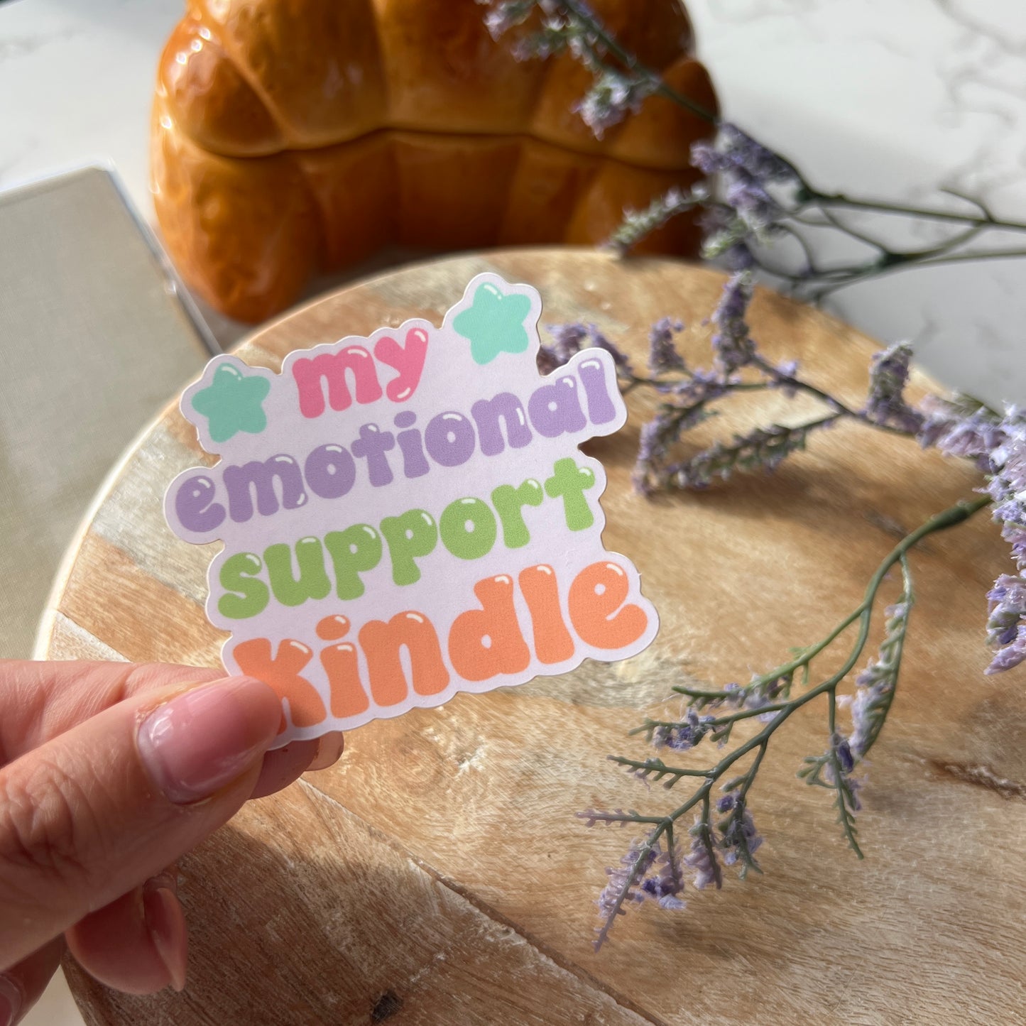 My Emotional Support Kindle Sticker