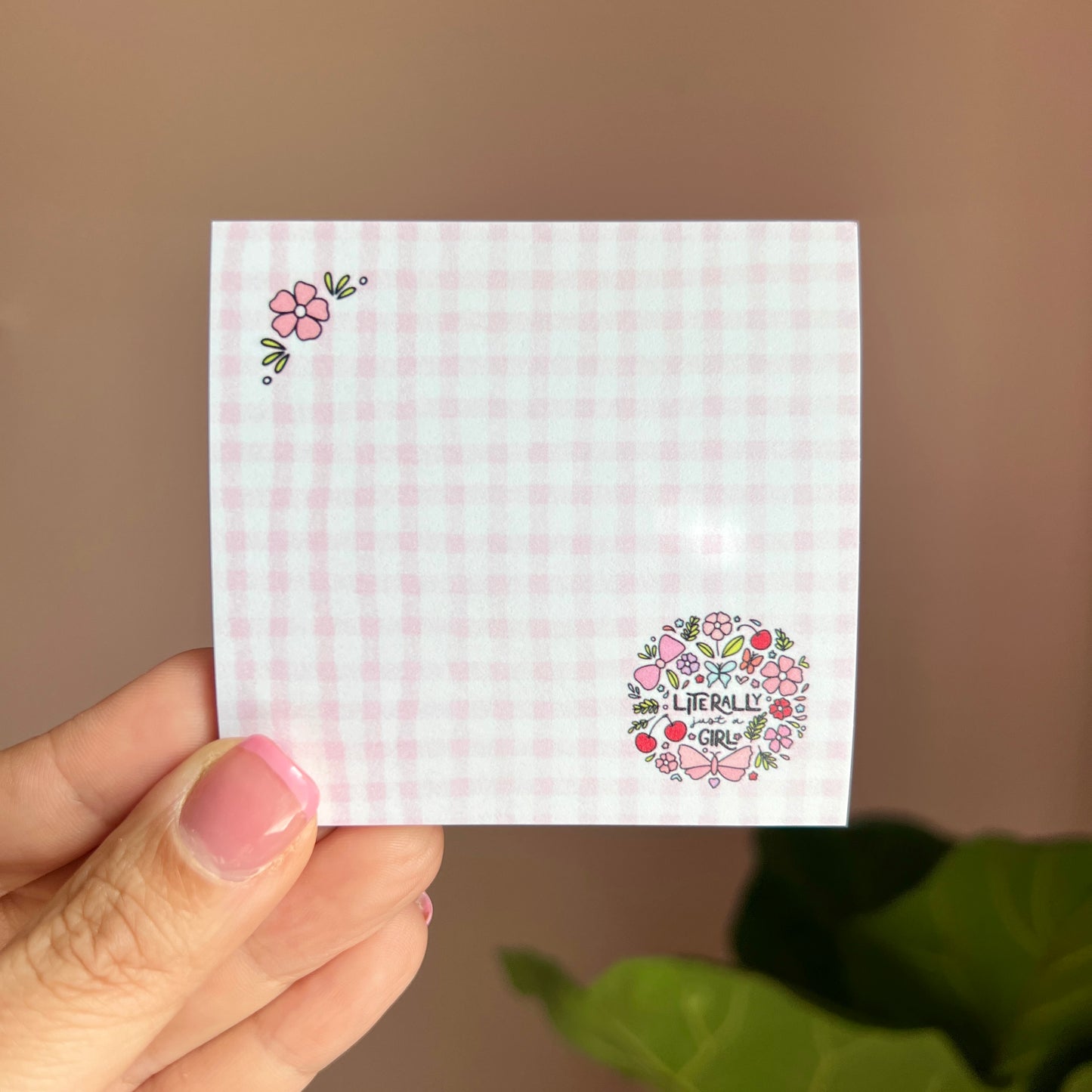 Literally Just a Girl Sticky Notes