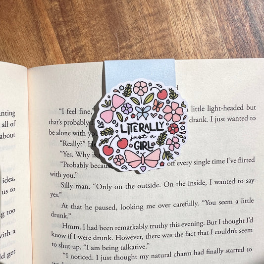 Literally Just a Girl Magnetic Bookmark